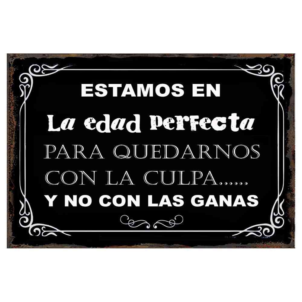 ESTAMOS EN LA EDAD PERFECTA PARA...