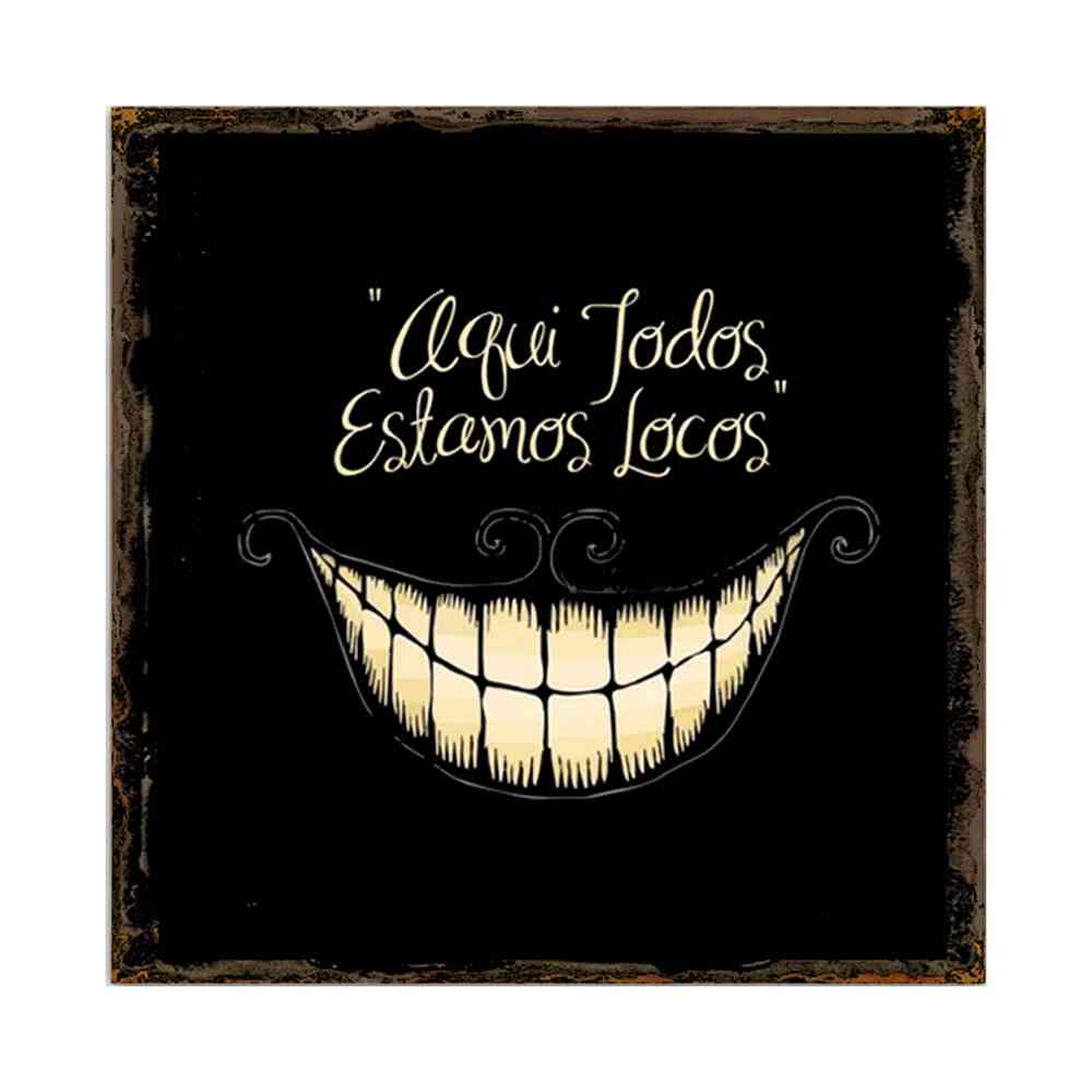 AQUÍ ESTAMOS TODOS LOCOS