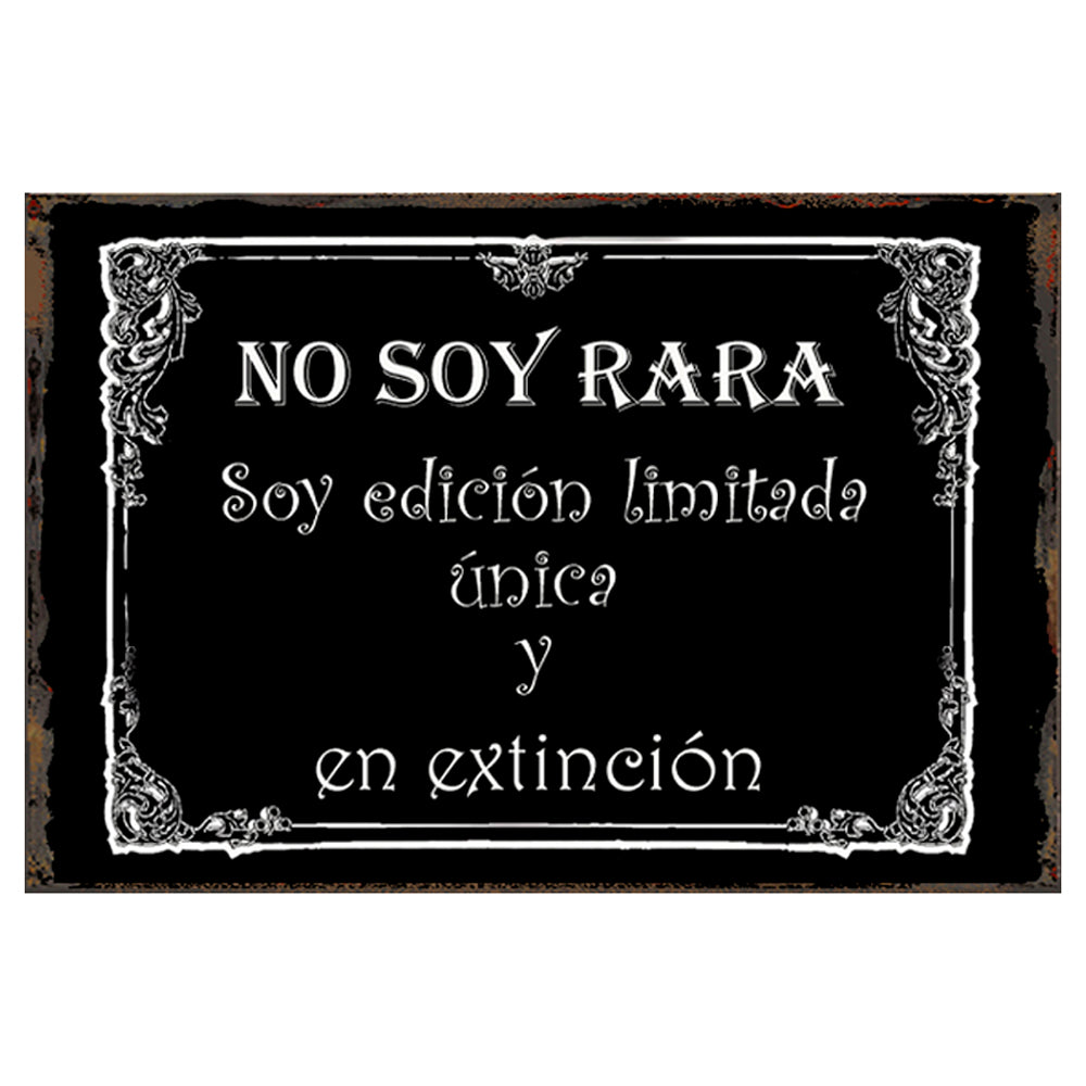 NO SOY RARA