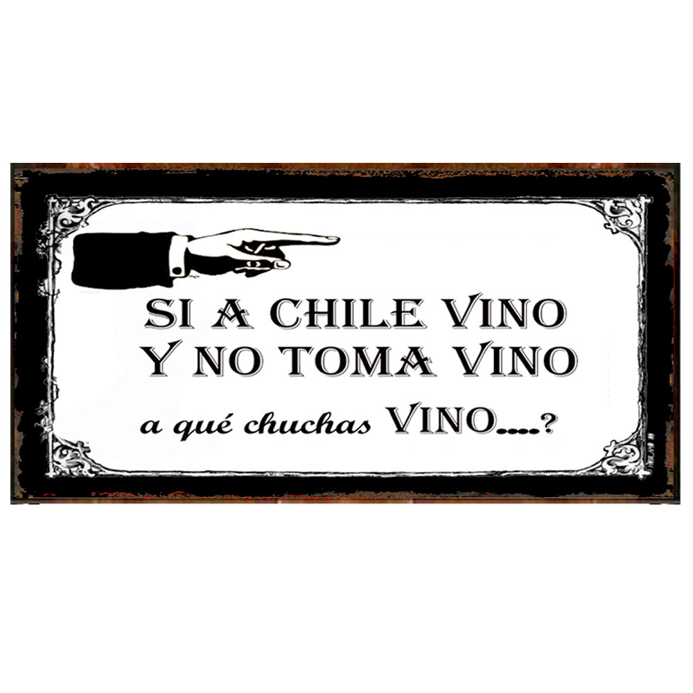 SI A CHILE VINO