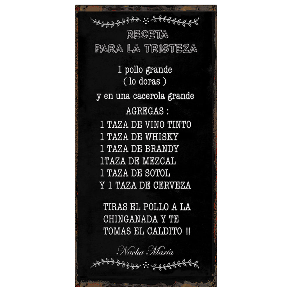 RECETA PARA LA TRISTEZA