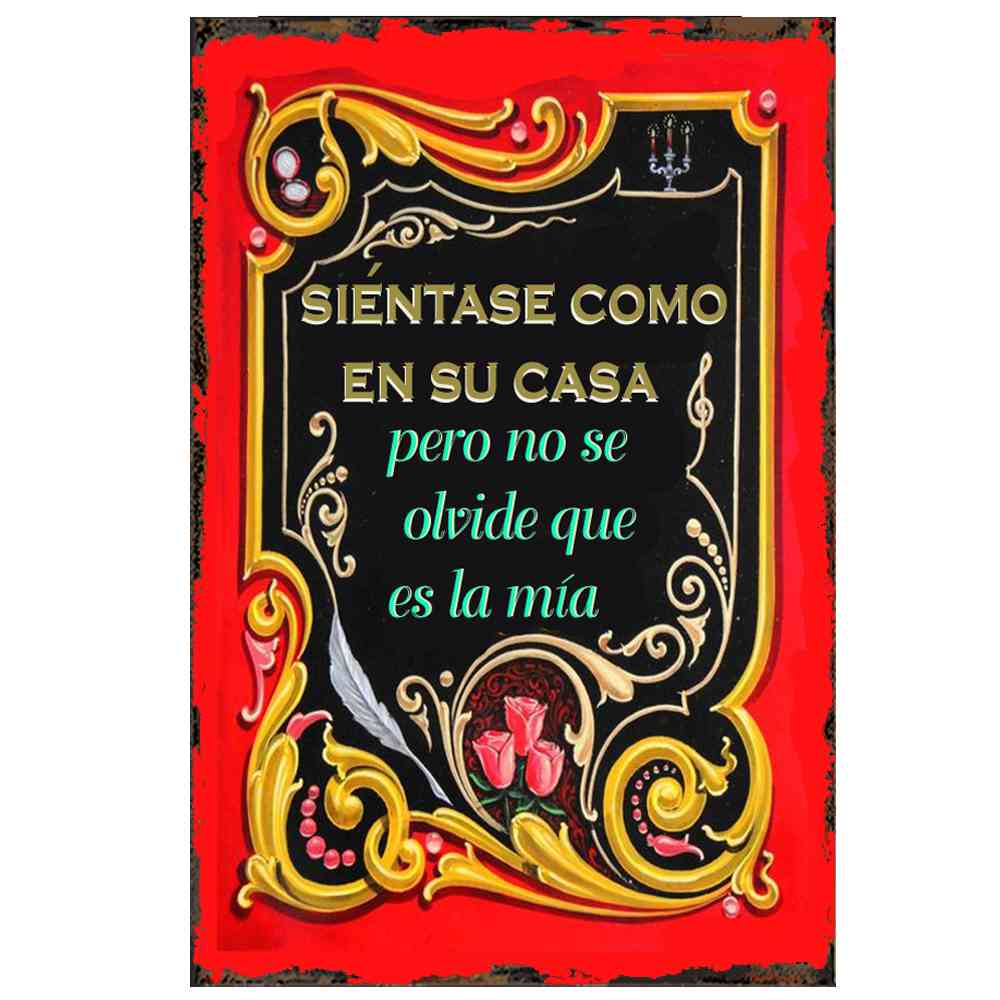 SIENTASE COMO EN SU CASA