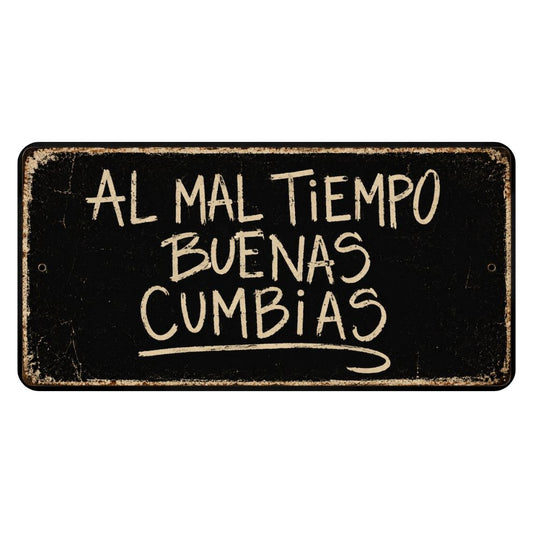 AL MAL TIEMPO BUENAS CUMBIAS