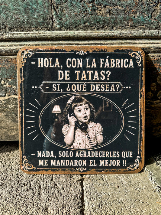 FÁBRICA DE TATAS