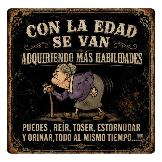 CON LA EDAD SE VAN ADQUIRIENDO MÁS HABILIDADES